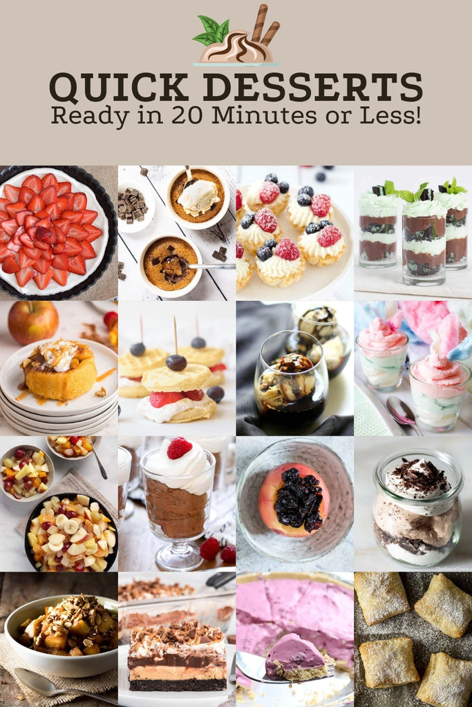 Quick Dessert Recipes Ready in 20 Minutes or Less!