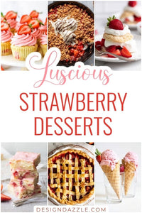 20 Luscious Strawberry Desserts