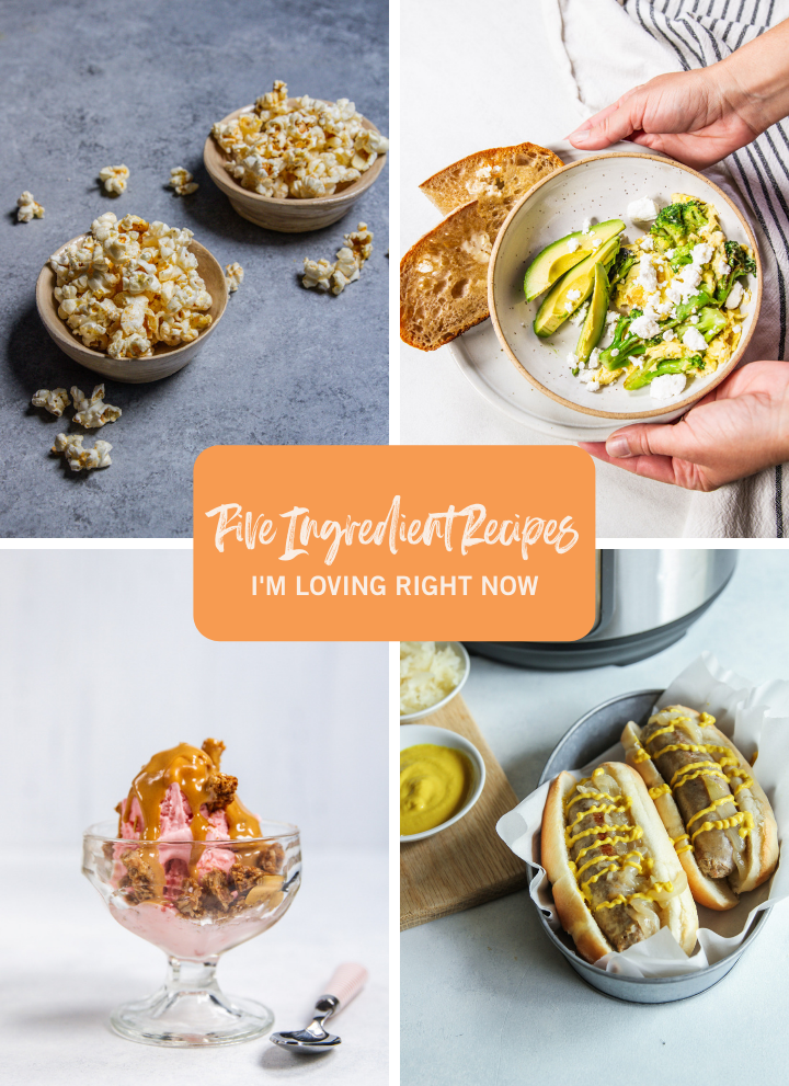 25 of My Favorite 5 Ingredient Recipes