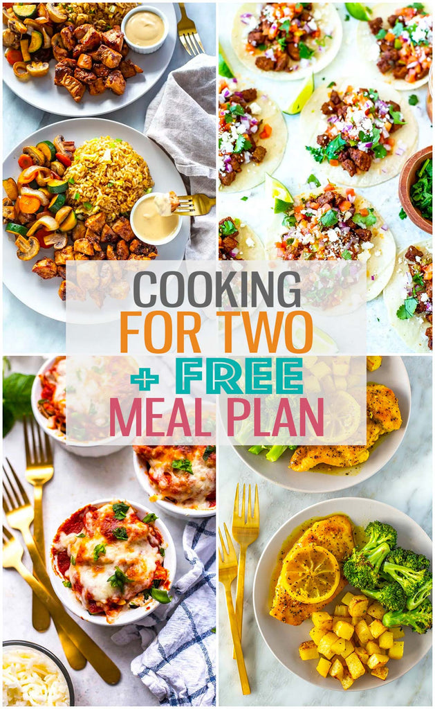 Cooking for Two {Easy Recipes + Meal Plan}