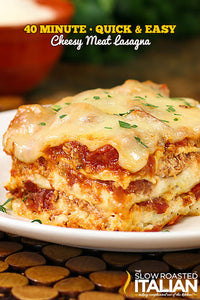 40 Minute Quick and Easy Cheesy Meat Lasagna