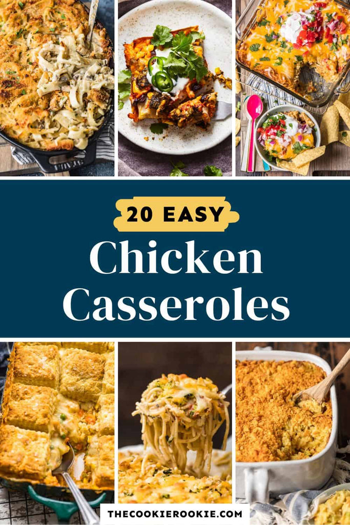 20 Chicken Casserole Recipes