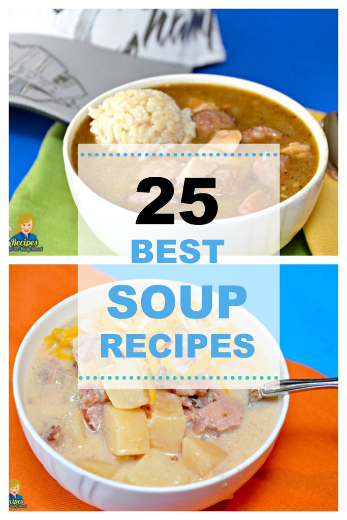 25 BEST SOUP RECIPES