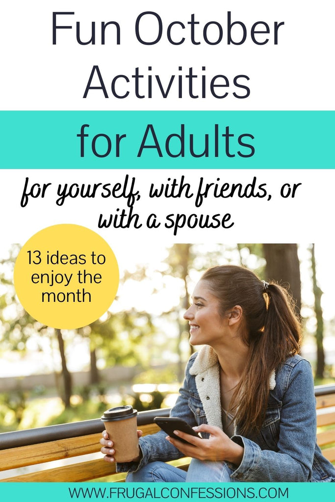 13 October Activities for Adults (Get the Most Out of the Month)