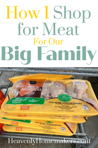 How I Shop for Meat For Our Big Family