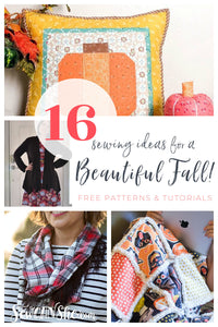 16 Fabulous Sewing Ideas for Fall – free sewing patterns and tutorials