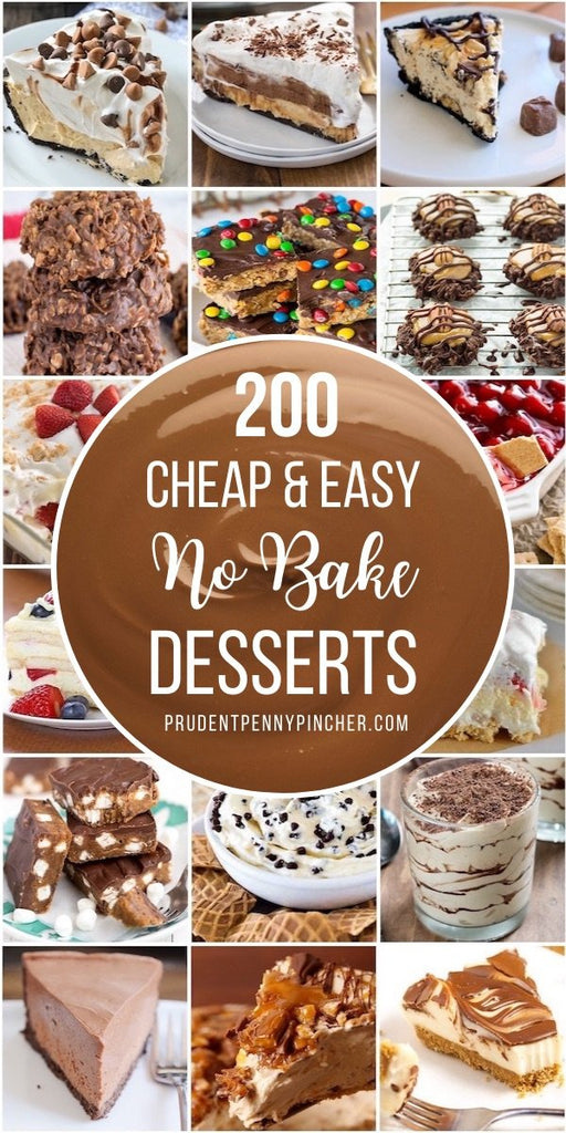 200 Cheap and Easy No Bake Desserts