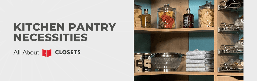 Kitchen Pantry Necessities