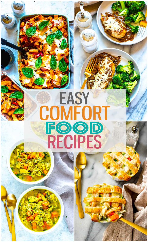 Healthy & Easy Comfort Food Recipes