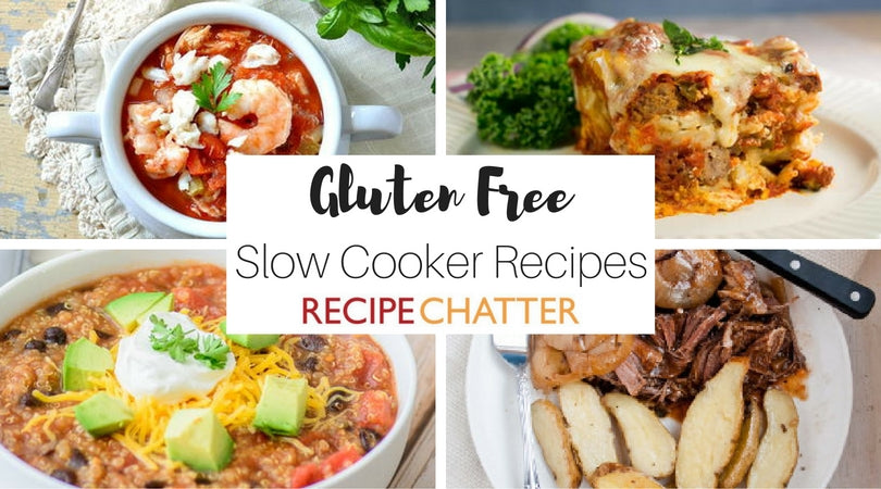 Set It and Forget It: 12 Gluten Free Slow Cooker Recipes