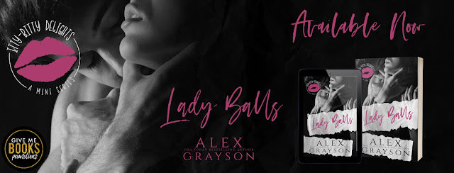 Release Blitz for Lady Balls by Alex Grayson