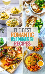 Romantic Dinner Recipes {Date Night Ideas}