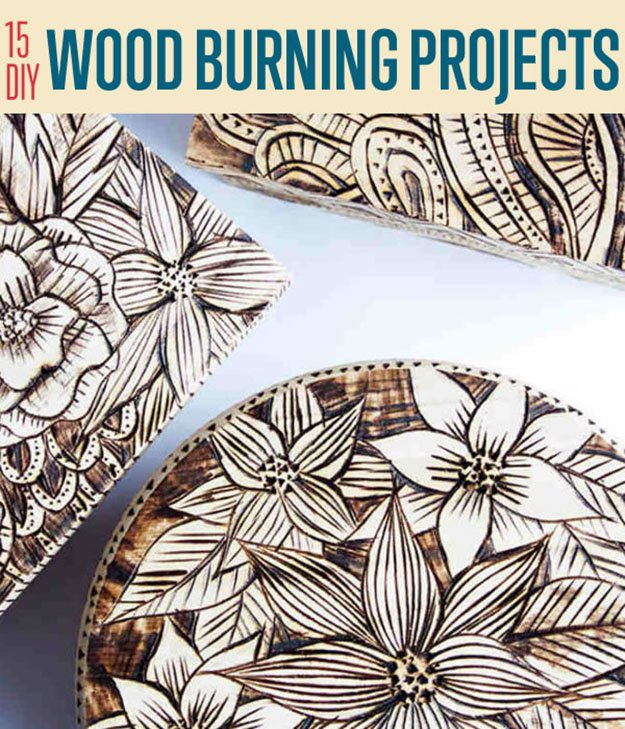 15 DIY Wood Burning Projects | Wood Burning Art