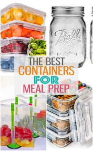 The BEST Meal Prep Containers & Tools {Updated 2022}