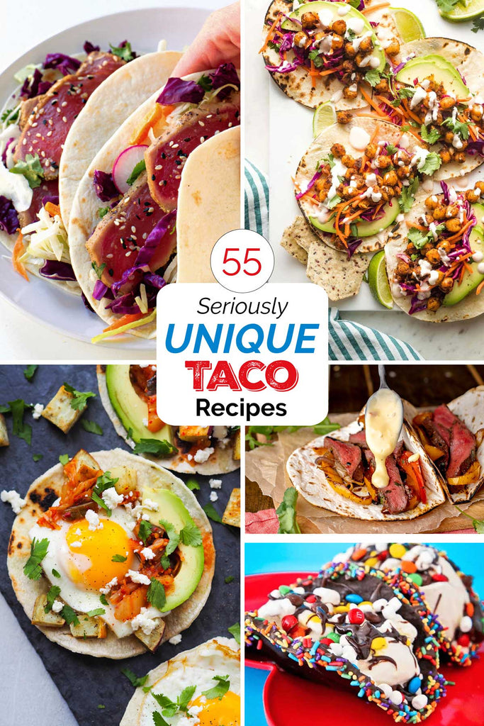 55 Unique Tacos: Recipe Ideas to Level-Up Taco Night!